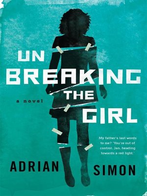 cover image of Unbreaking the Girl